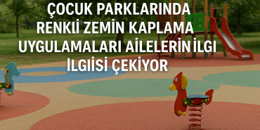 cocuk_parklarinda_renkli_zemin_kaplama_uygulamalari_ailelerin_ilgisini_cekiyor (1)